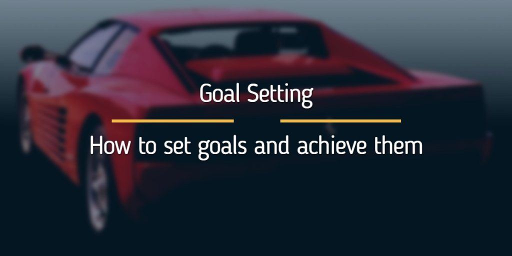 The goal setting